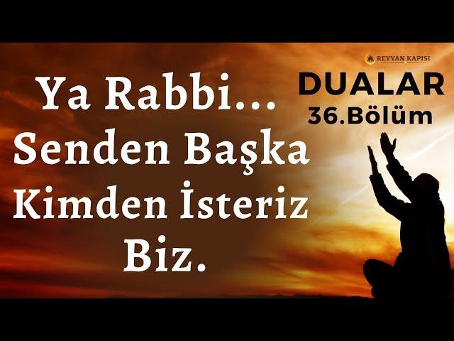 Faziletli Dualar - Affet Allah'ım Bizleri - Dua Dinle