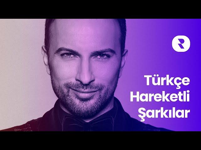 Türkçe Hareketli Şarkılar  En Çok Dinlenen Hareketli Müzikler Türkçe  Canlandırıcı Müzik Dinle