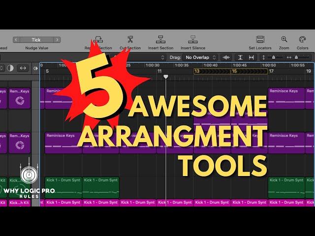 5 Awesome Tools in Logic For Arranging Your Songs