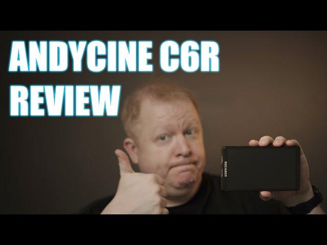 Looking For A New External Camera Monitor? ANDYCINE C6R REVIEW