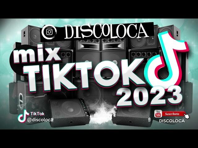 sesión MIX TIKTOK 2023 ( DJ DISCOLOCA )  Mercho , Marisola , Shakira , Bizarrap , Quevedo , Rauw