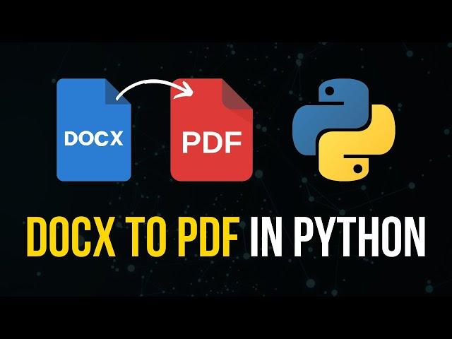 Convert Word Files To PDF in Python - DOCX To PDF