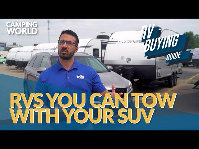 RV Buying Guide: Towing With A Midsize SUV