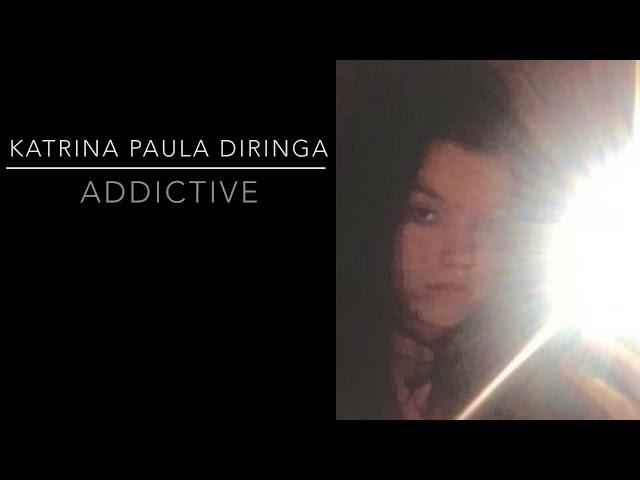 Katrina Paula Diringa - Addictive (Official audio)