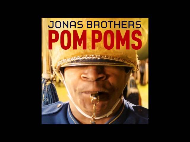 Pom Poms - Jonas Brothers (Audio)