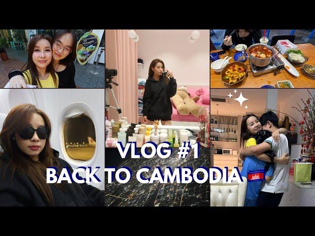 VLOG #2 GOING BACK TO CAMBODIA