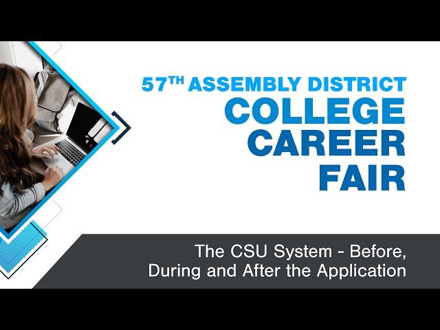 The CSU System - Before, During and After the Application