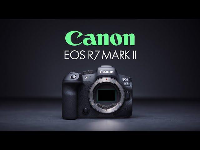 Canon EOS R7 Mark II: New SPECS LEAKED & Release Date!