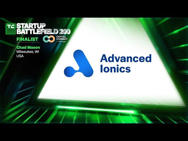 TechCrunch Startup Battlefield FINAL:  Advanced Ionics