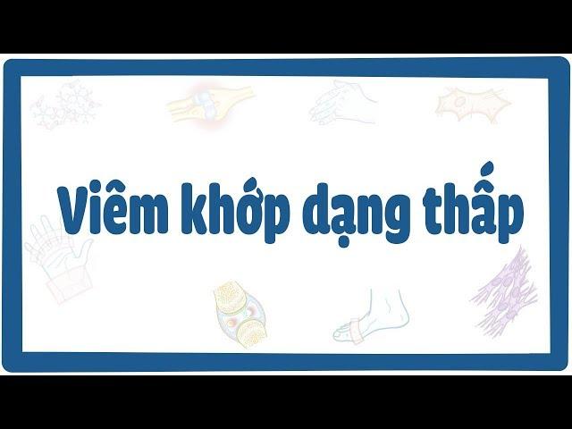 Viêm khớp dạng thấp