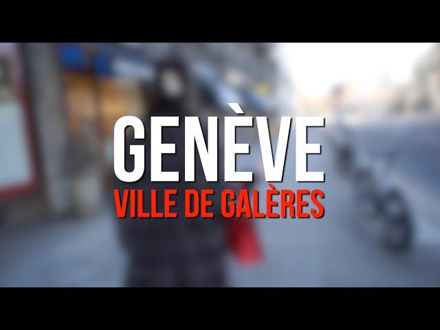 GENÈVE, VILLE DE GALÈRES