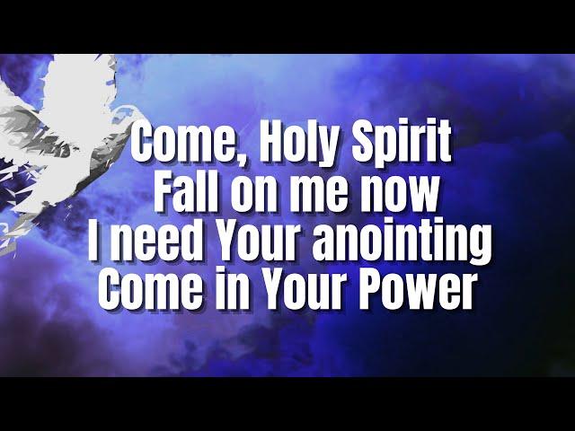 Come Holy Spirit | City Harvest Church