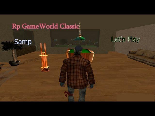 Samp [RP]GameWorld Classic [RUS]   Let's Play