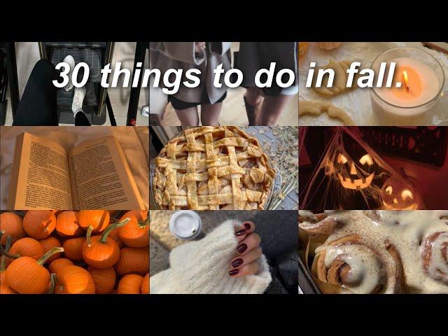 30 AESTHETIC THINGS TO DO IN FALL 