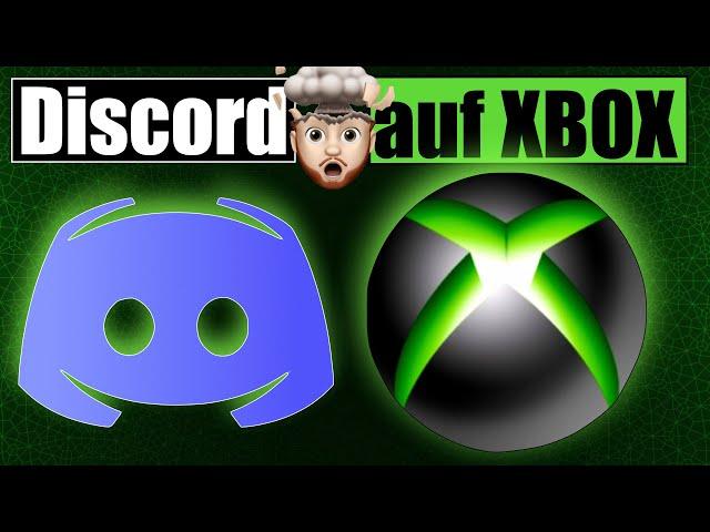 Discord auf der Xbox | So geht's! [Tutorial / Deutsch]