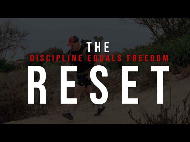 The Discipline Equals Freedom (DEF) RESET