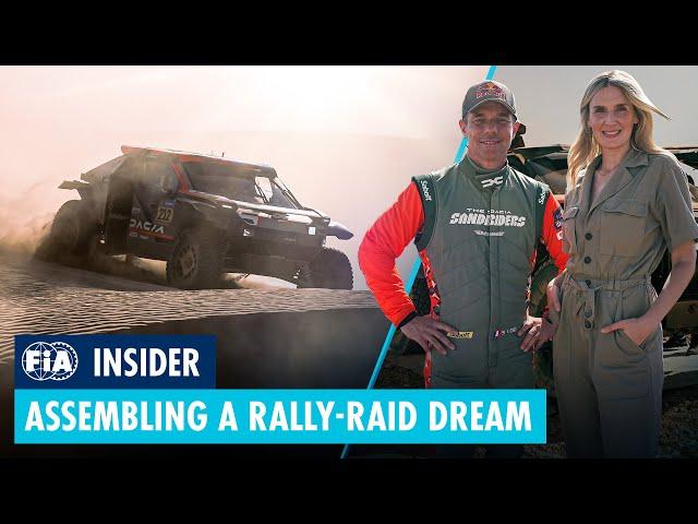 FIA Insider - Assembling a Rally-Raid Dream (The Dacia Sandriders)