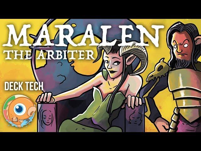 Instant Deck Tech: Maralen the Arbiter (Modern)