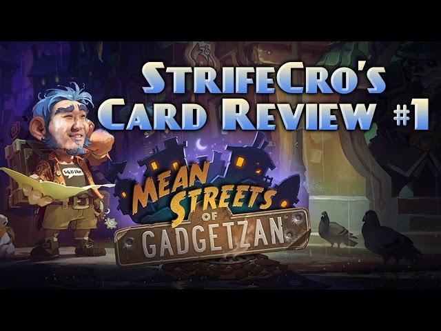 [CroKnows] Mean Streets of Gadgetzan Card Review #1