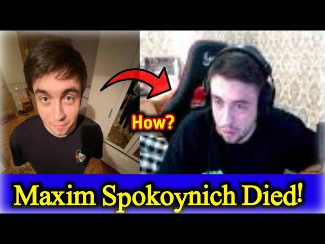 Streamer Maxim Spokoynich Passes Away | After Battle with Illness