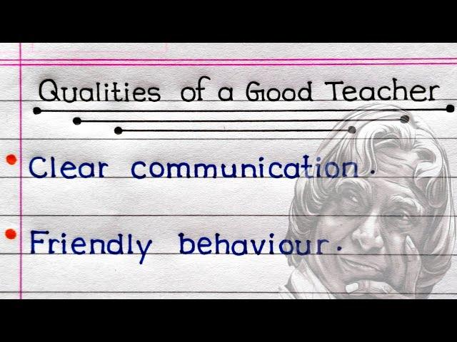 Qualities Of A Good Teacher | 15 Qualities Of A Good Teacher In English |