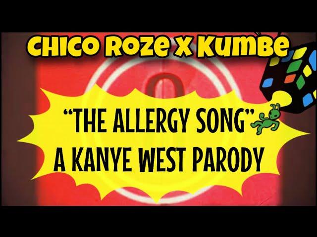 "The Allergy Song" a Kanye West Parody