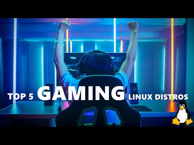 BEST 5 LINUX DISTROS FOR GAMING 2021 || CODINGBITE