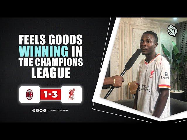 Feels good to win in the champions league ( Phillip ) | Ac Milan 1-3 Liverpool