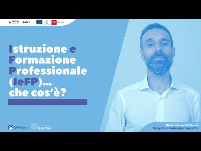 Istruzione e Formazione Professionale IeFP… che cos’è?