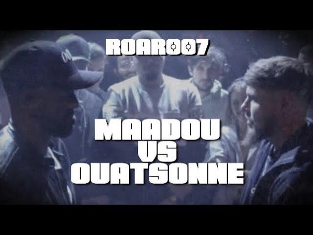 ROAR #007 : Maadou vs. Ouatsonne