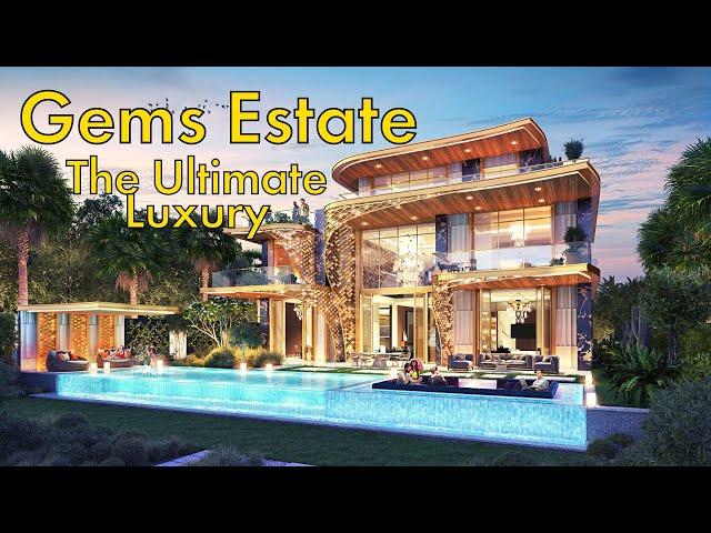 Gems Estate Villas in Damac Hills - The Icon Of Luxury in Dubai Real Estate Market