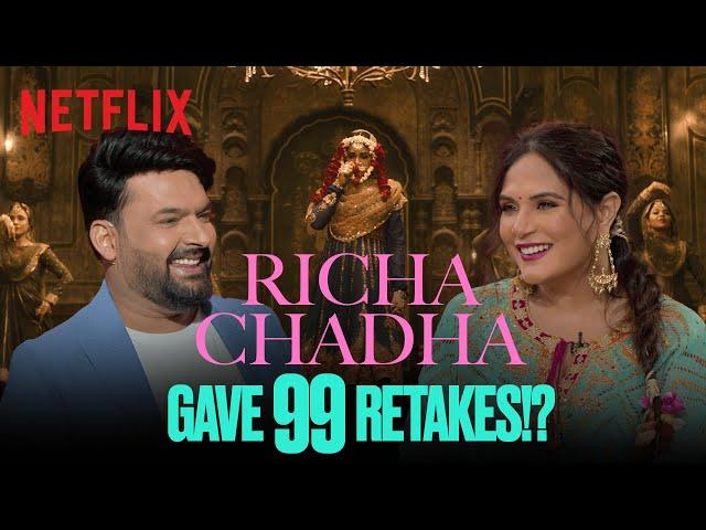 Richa Chadha shares the Story of her RETAKES in Heeramandi!  #TheGreatIndianKapilShow