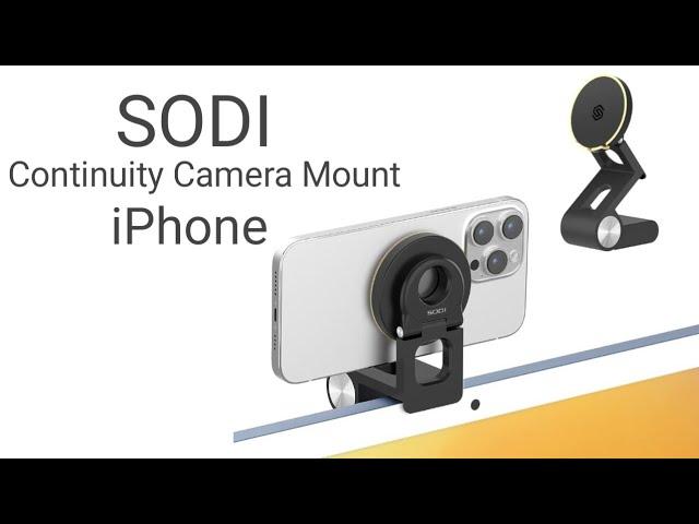 SODI  Continuity Camera Mount Stand for iPhones