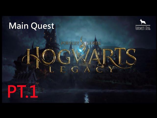 Hogwarts Legacy - Main Quest pt1