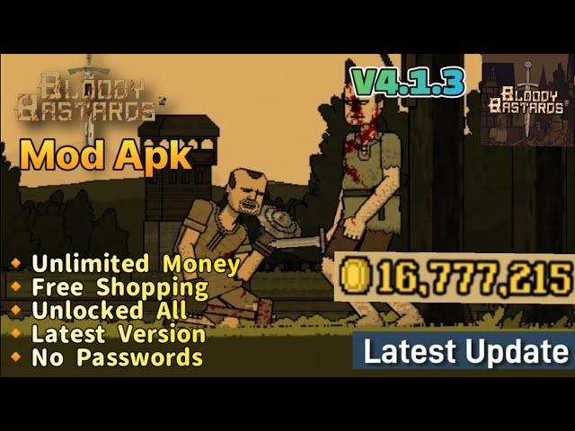 Bloody Bastards Mod Apk v4.1.3 Unlimited Money Free Shopping Latest Version 2024