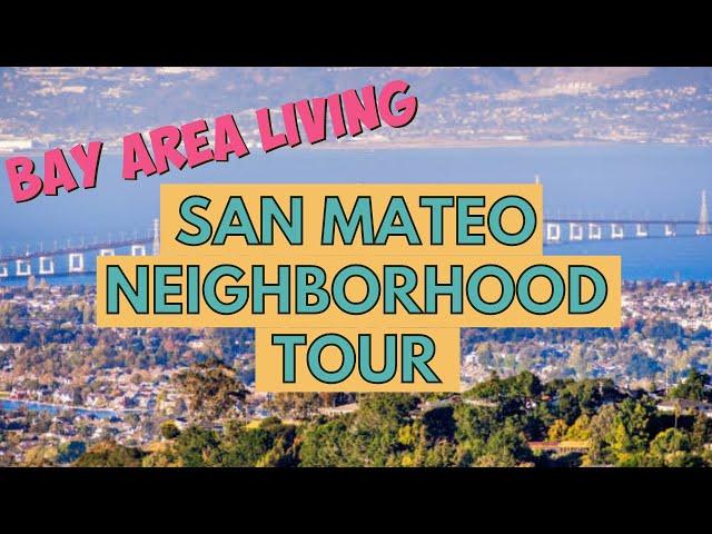 San Mateo, CA Real Estate: Best 7 Neighborhoods to live in 2022