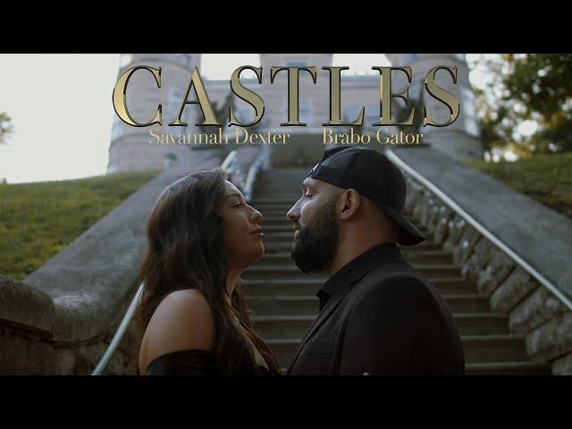 Brabo Gator x Savannah Dexter - Castles (Official Music Video)