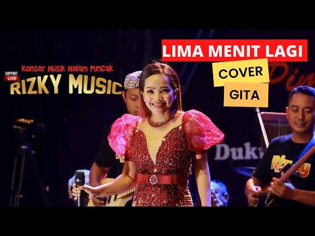 lima menit - gita - Rizky music live karangbenda pangandaran