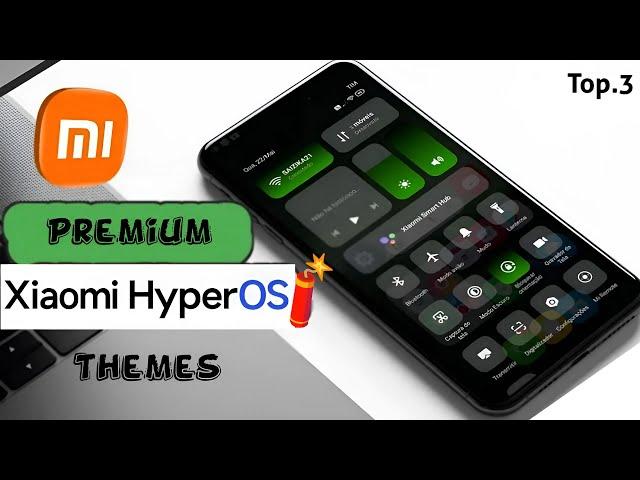 Top 3 New HyperOS Themes for Xiaomi,Redmi,Poco | New HyperOS themes 