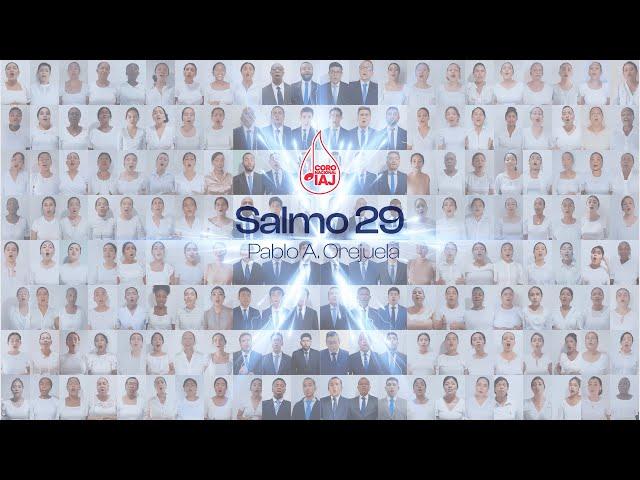 Salmo 29 (Pablo Orejuela) - Coro Nacional IAJ