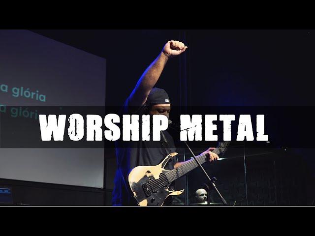 WORSHIP - ROCK/METAL MEDLEY - AO VIVO