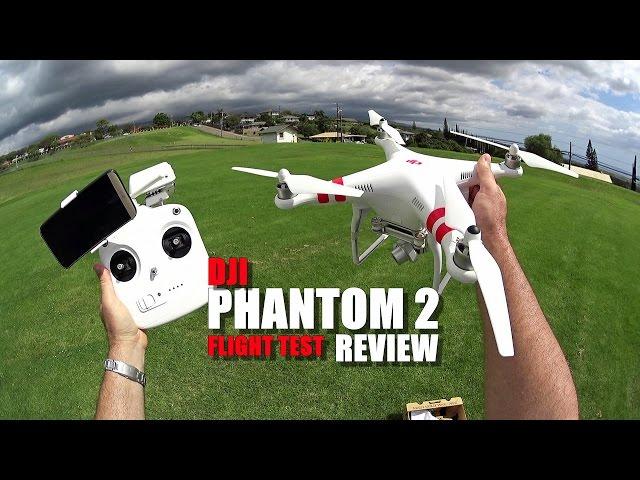 DJI PHANTOM 2 Review - [Flight Test - Vision+ Version]