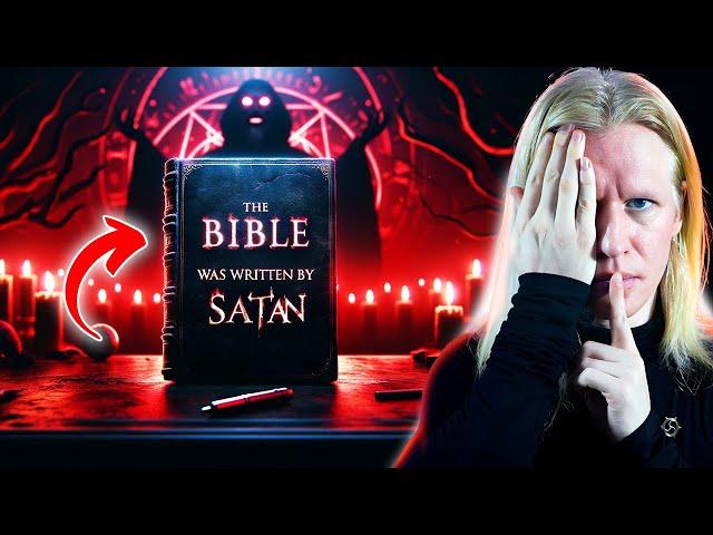 Was The Bible Secretly Written By SATAN?