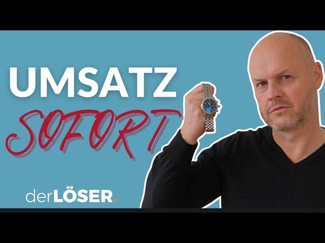 Sofort Umsatz steigern! (die besten Praxis-Tipps)