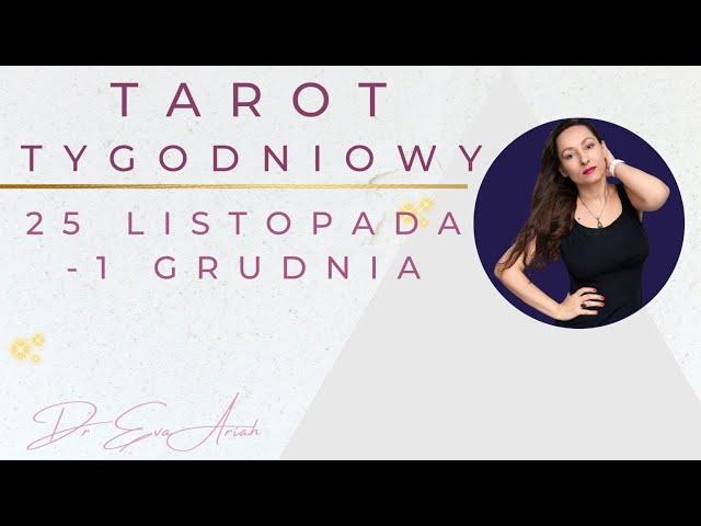 Tarot tygodniowy, 25 listopada - 1 grudnia, wszystkie znaki