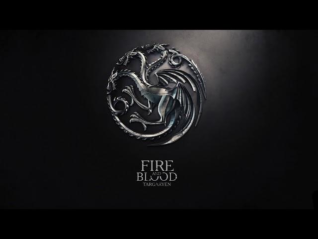 Game of Thrones  BSO House Targaryen Theme Extended! Fire and Blood