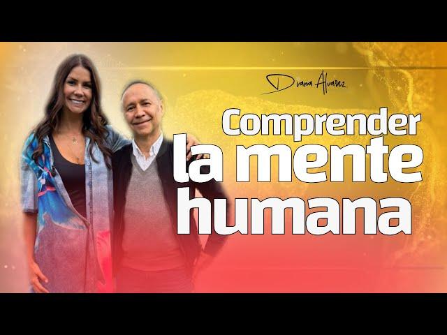 Comprender la Mente Humana: Claves para Conectar con la Felicidad | Diana Alvarez & Carlos Cuéllar