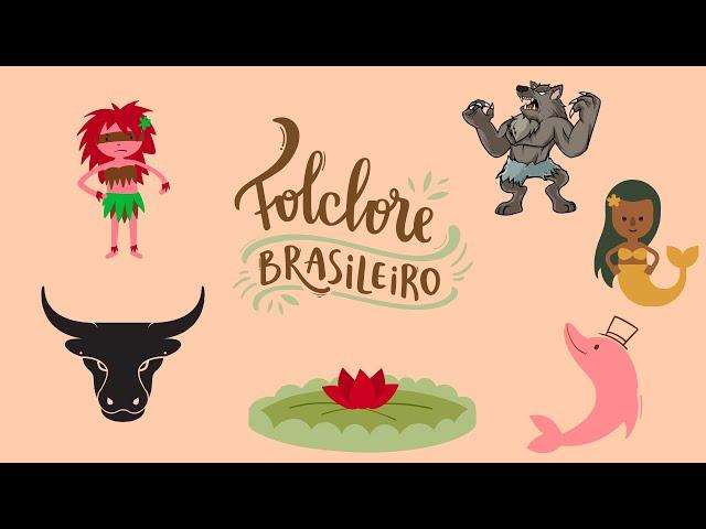 LENDAS DO FOLCLORE BRASILEIRO | PARTE 3 [EDUCAÇÃO INFANTIL]