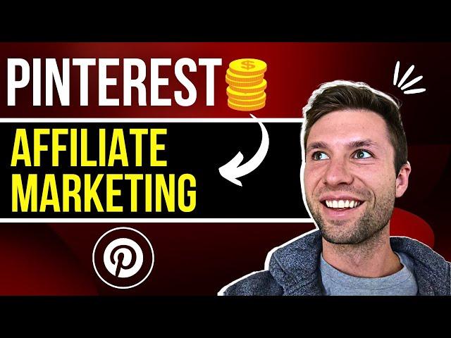 Pinterest Affiliate Marketing full BEGINNERS Guide [Make Money On Pinterest]