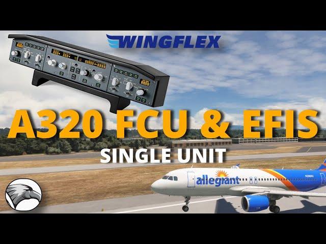 Airbus FCU & EFIS Single Unit Combo from Wingflex | Compatible with MSFS, Xplane & P3D